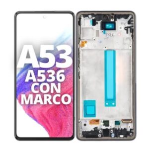 MODULO SAMSUNG A53 A635 / A536 OLED CON MARCO