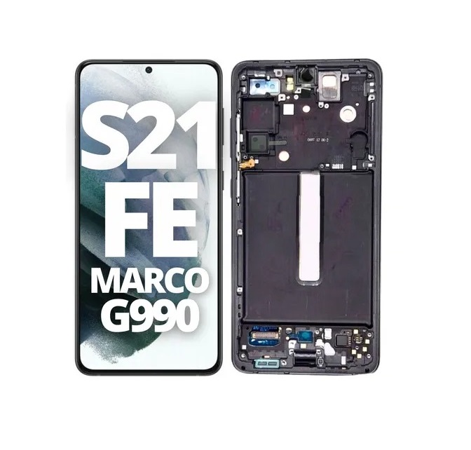 MODULO SAMSUNG GALAXY S21 FE CON MARCO - INCELL